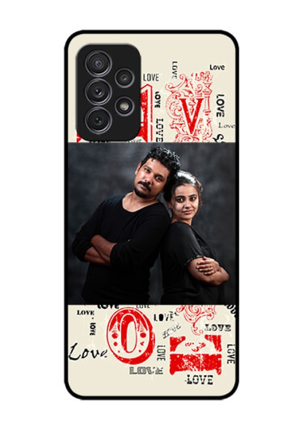 Galaxy A52s 5G Photo Printing on Glass Case - Trendy Love Design Case
