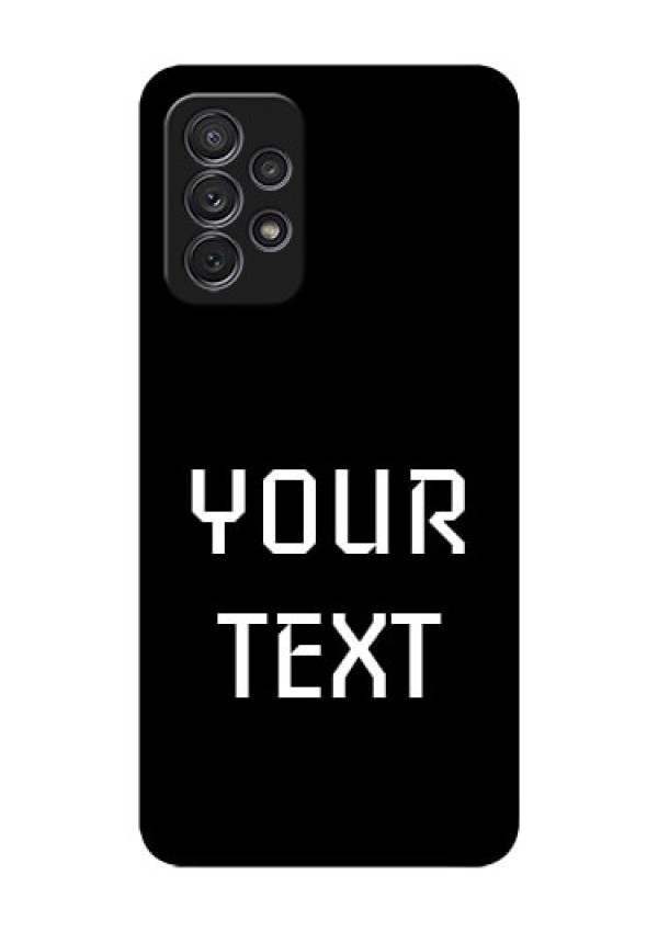 Galaxy A52s 5G Your Name on Glass Phone Case