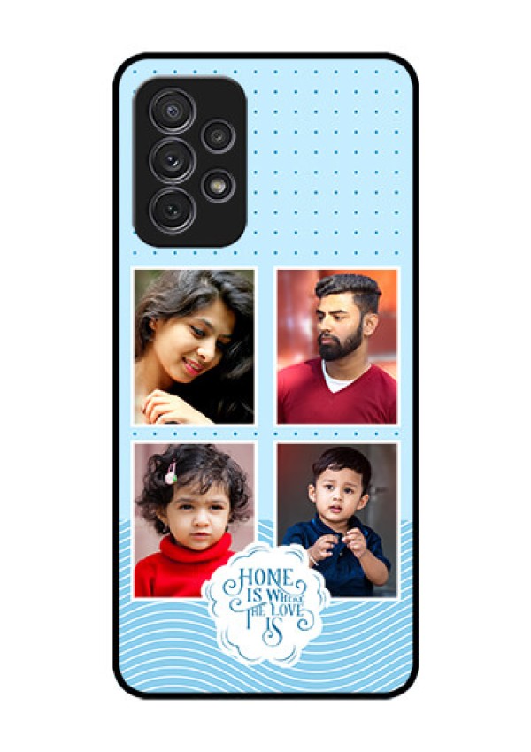 Galaxy A52S 5G Custom Glass Phone Case - Cute love quote with 4 pic upload Design