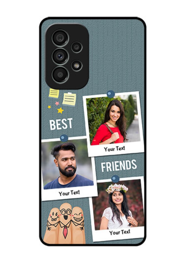 Galaxy A73 5G Personalized Glass Phone Case - Sticky Frames and Friendship Design