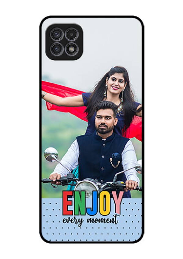 Galaxy F42 5G Photo Printing on Glass Case - Enjoy Every Moment Design