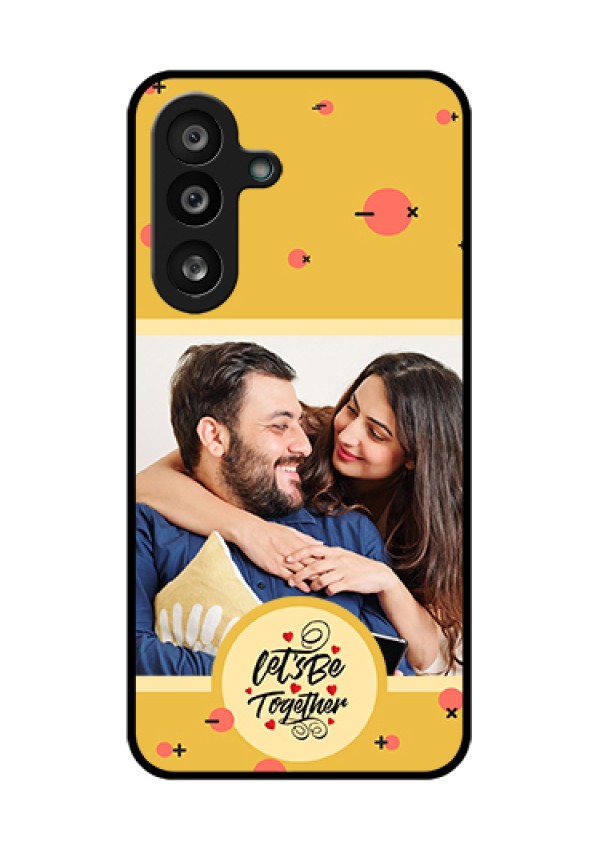 Samsung Galaxy F56 5G Custom Glass Phone Case - Lets Be Together Design