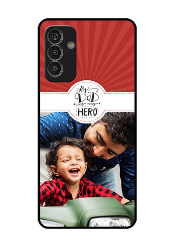 Galaxy M13 4G Photo Printing on Glass Case - My Dad Hero Design
