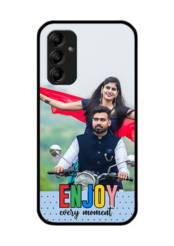 Galaxy M14 5G Photo Printing on Glass Case - Enjoy Every Moment Design