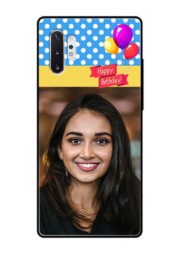 Samsung Galaxy Note 10 Plus Custom Glass Mobile Case  - Happy Birthday Design