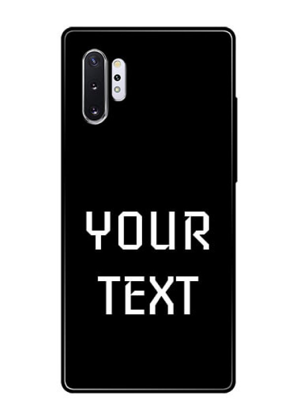 Galaxy Note 10 Plus Your Name on Glass Phone Case