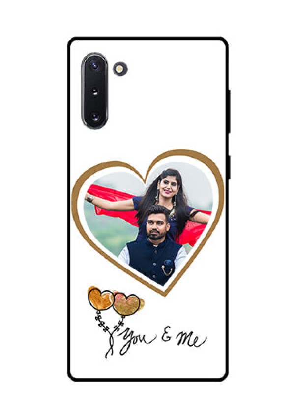 Galaxy Note 10 Custom Glass Mobile Case  - You & Me Design