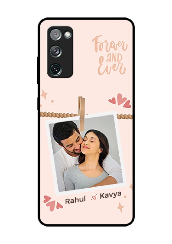 Galaxy S20 Fe 5G Custom Glass Phone Case - Forever and ever love Design
