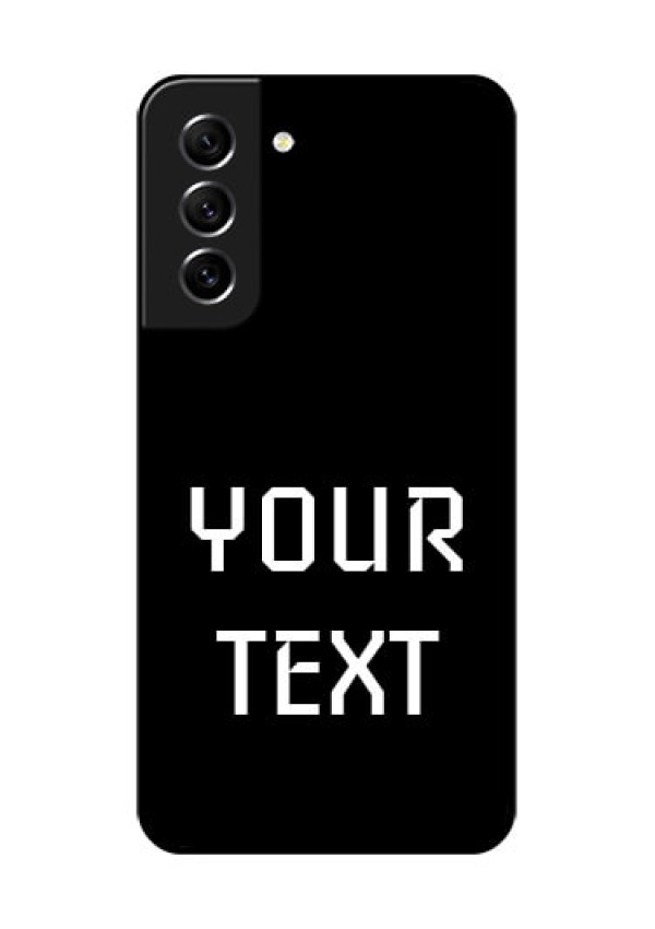 Galaxy S21 FE 5G Your Name on Glass Phone Case