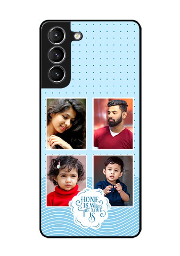 Galaxy S21 Custom Glass Phone Case - Cute love quote with 4 pic upload Design
