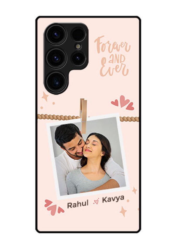 Galaxy S23 Ultra 5G Custom Glass Phone Case - Forever and ever love Design