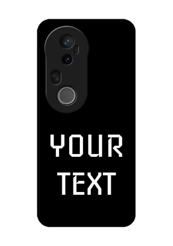 Vivo T4 Ultra 5G Custom Glass Phone Case - Your Name Design