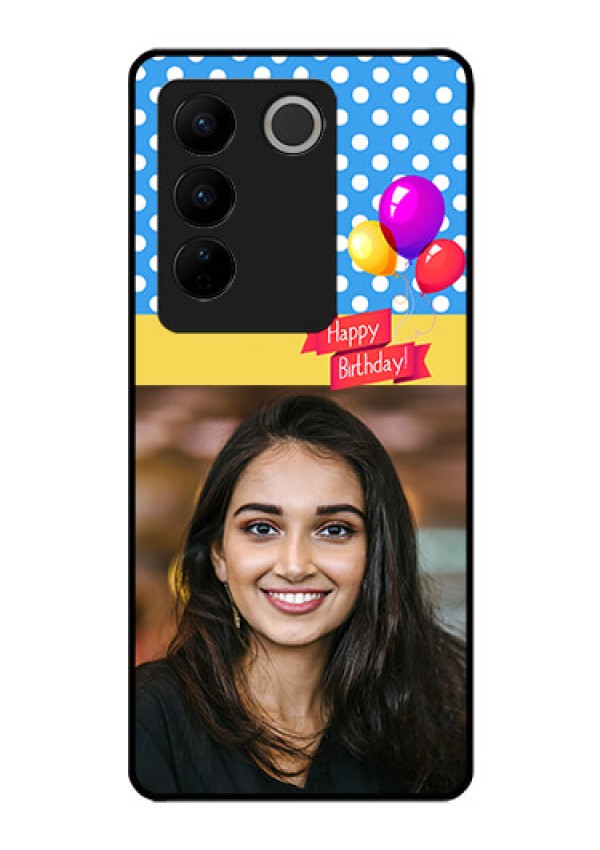 Vivo V27 5G Custom Glass Mobile Case - Happy Birthday Design