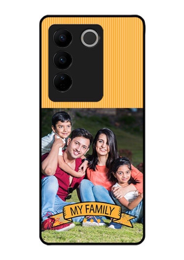 Vivo V27 5G Custom Glass Phone Case - My Family Design
