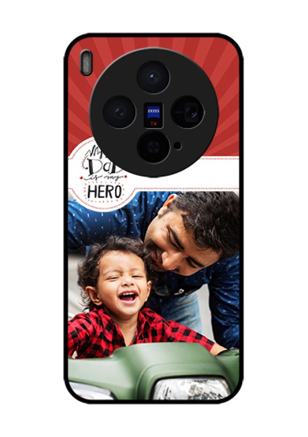 Vivo X300 5G Custom Glass Phone Case - My Dad Hero Design