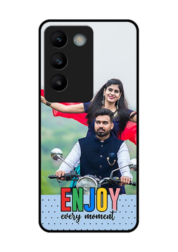 Vivo Y200E 5G Custom Glass Phone CaseEnjoy Every Moment Design