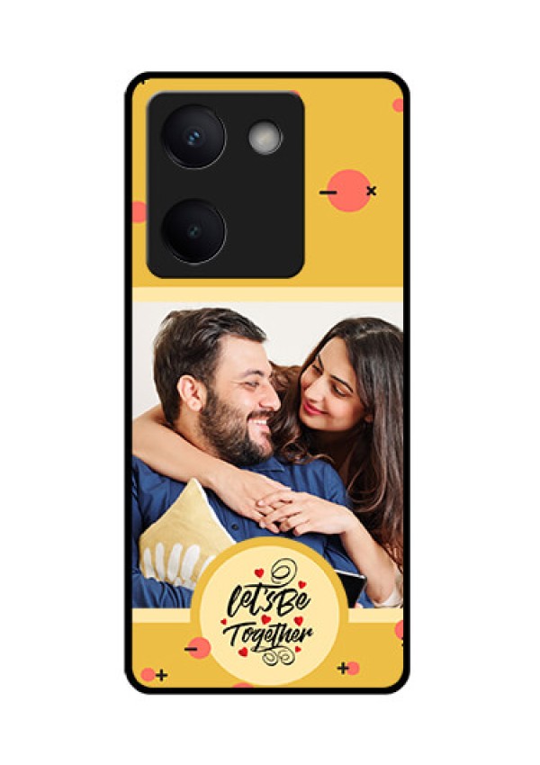 Vivo Y300 Plus 5G Custom Glass Phone Case - Lets Be Together Design