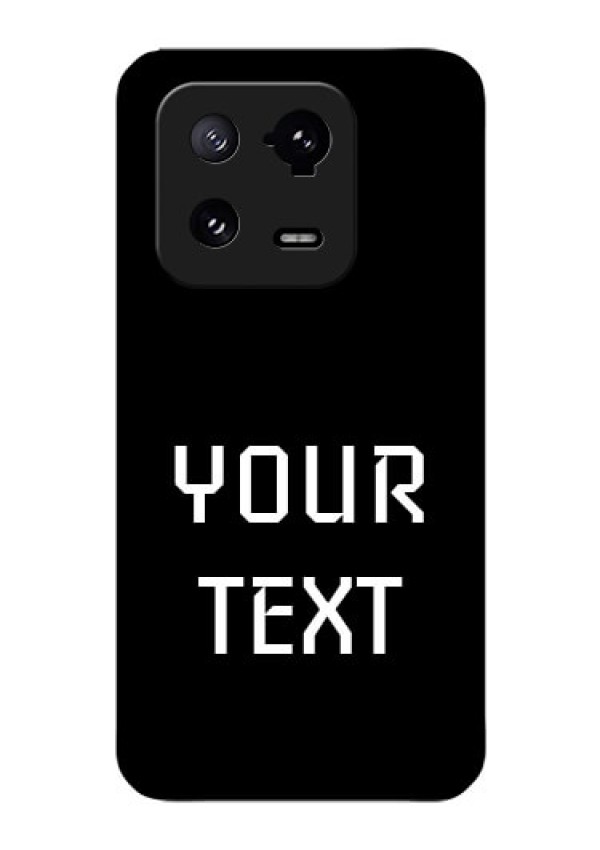 Xiaomi 13 Pro 5G Your Name on Glass Phone Case