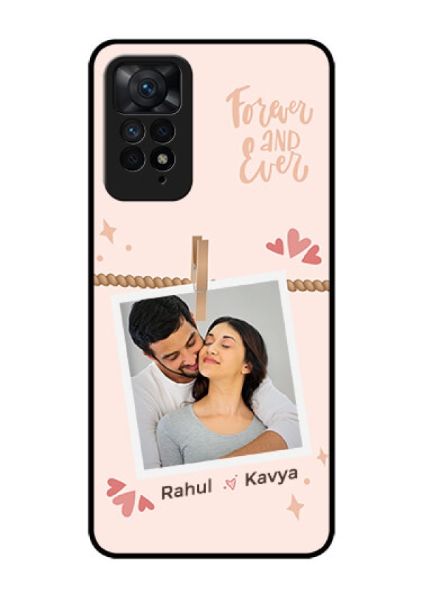 Xiaomi Redmi Note 11 Pro 5G Custom Glass Phone Case - Forever and ever love Design