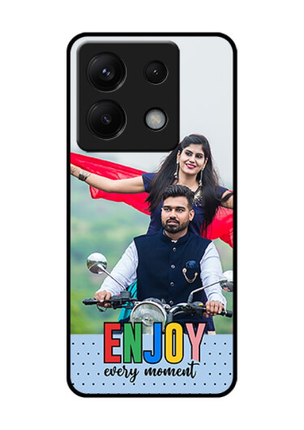 Xiaomi Redmi Note 13 Pro 5G Custom Glass Phone Case - Enjoy Every Moment Design