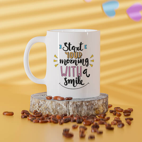 Start Your Morning With A Smile Quote Design On Mug