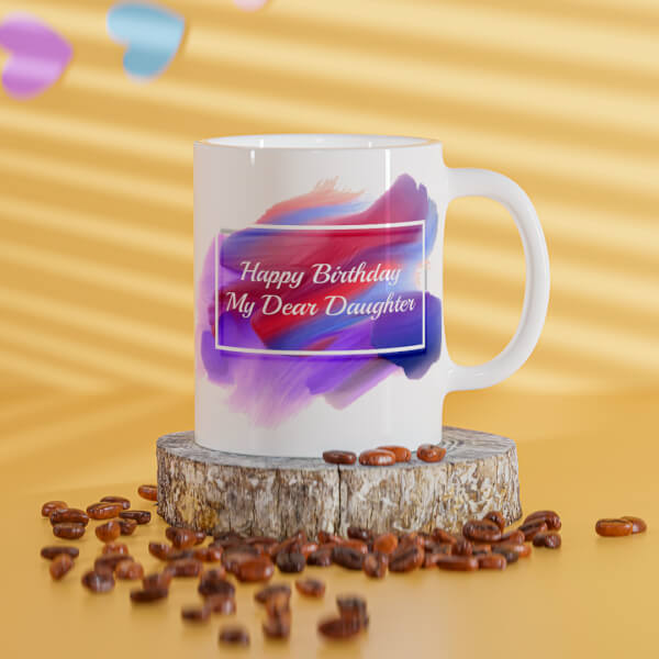 Daughter Birthday Design On Mug