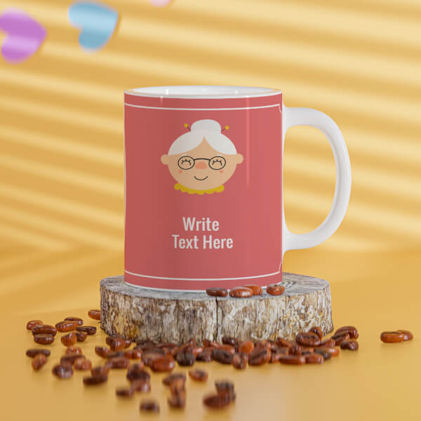 Happy Birthday To You Grandma Design On Mug