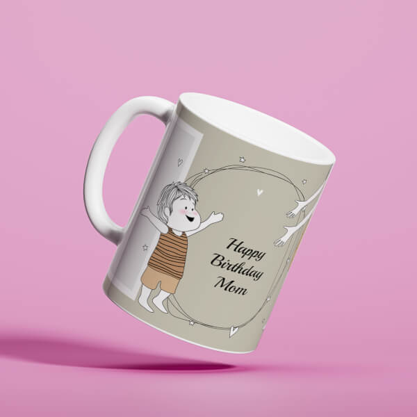 Happy Birthday Mom Design On Mug