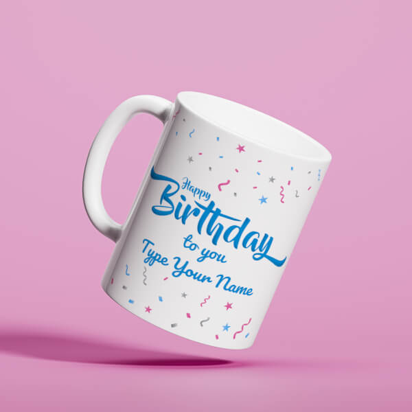 Happy Birthday My Dear Son Design On Mug