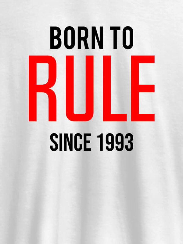 Born To Rule Since Personalized Printed Mens T Shirt