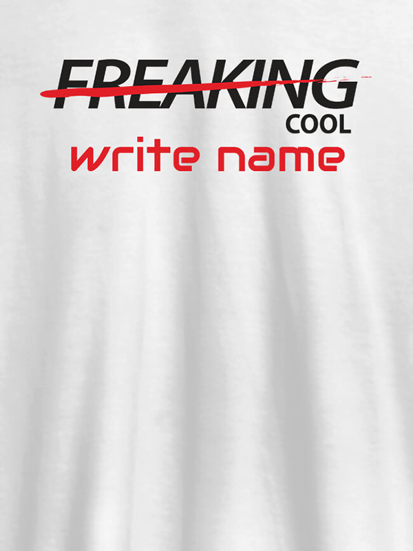 Freaking Cool Personalised Printed Mens T Shirt