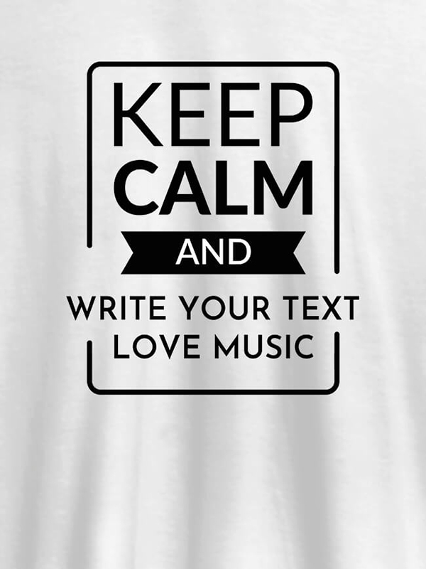 Keep Calm And Love Music Personalised Mens T Shirt