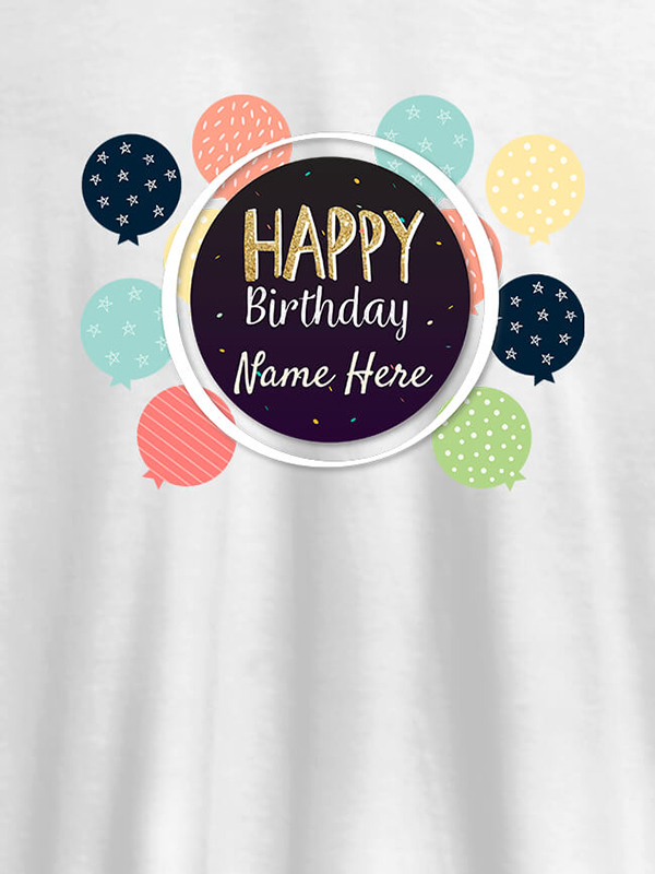 Personalised Happy Birthday Womens T Shirt With Name