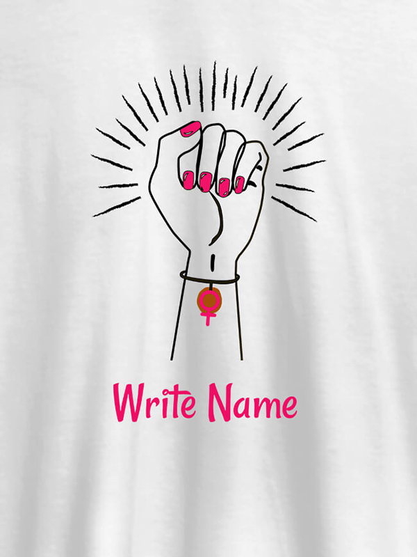 Women Power with Your Name On Personalized Women Tshirt