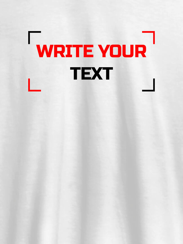 Write Your Text On Customized Tshirt for Women