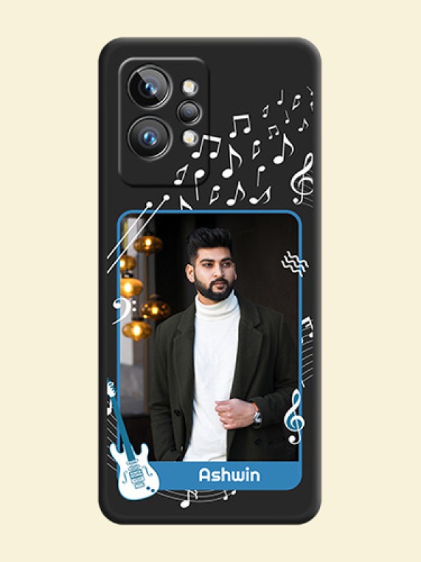 Musical Theme Design with Text on Photo on Space Black Soft Matte Mobile Case - Realme GT 2 Pro 5G