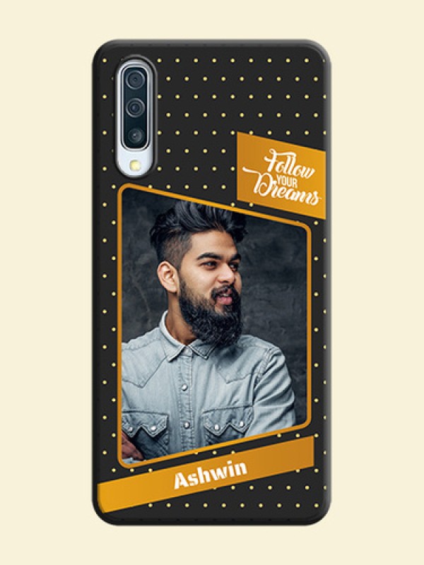 Follow Your Dreams with White Dots on Space Black Custom Soft Matte Phone Cases - Galaxy A50