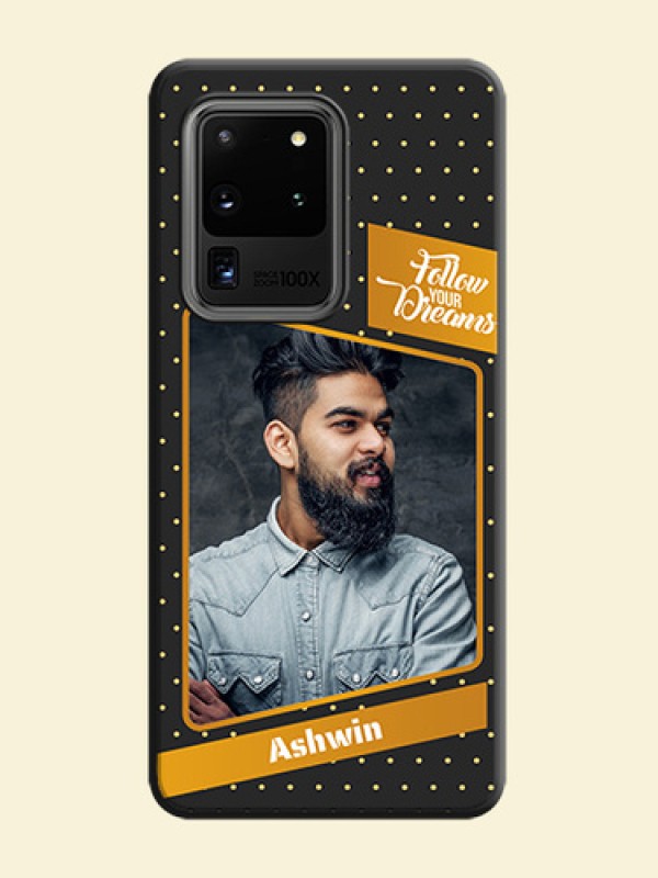 Follow Your Dreams with White Dots on Space Black Custom Soft Matte Phone Cases - Galaxy S20 Ultra