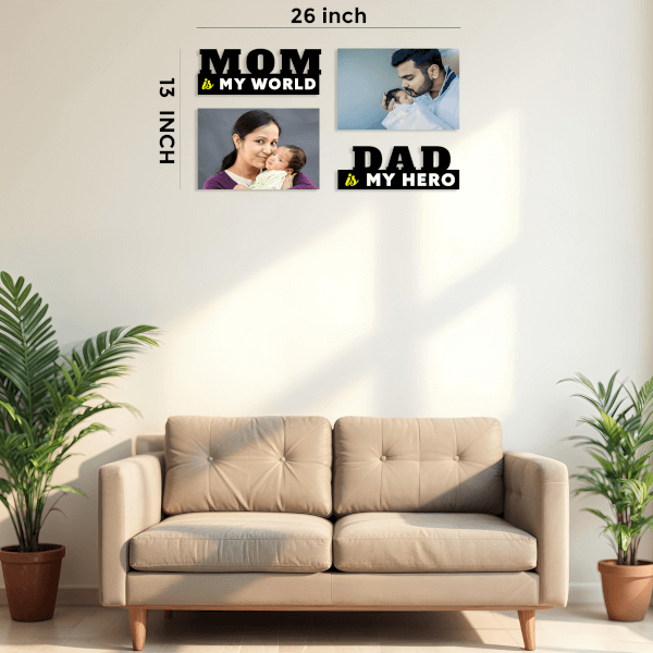 MOM my world DAD my hero - 2 Photo Creative Acrylic Wall Art Frame